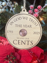 Load image into Gallery viewer, Penny Ornament