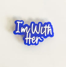 Load image into Gallery viewer, &quot;I Am Her&quot; Acrylic Lapel Pin – Show Your Support for VP Kamala Harris 2024
