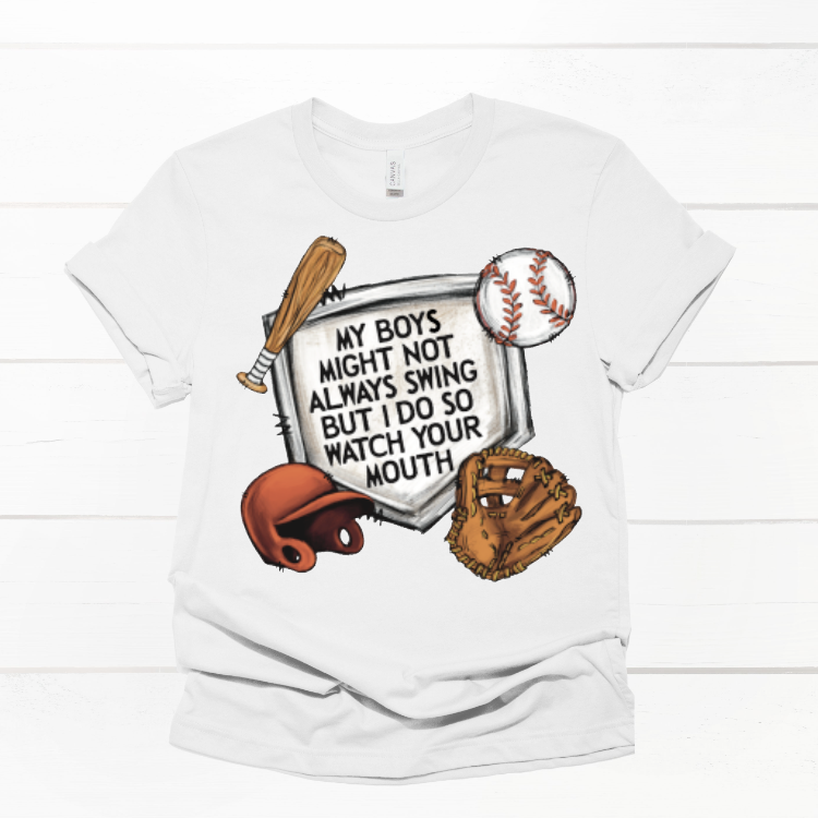 My Boys Might Not Swing T-Shirt